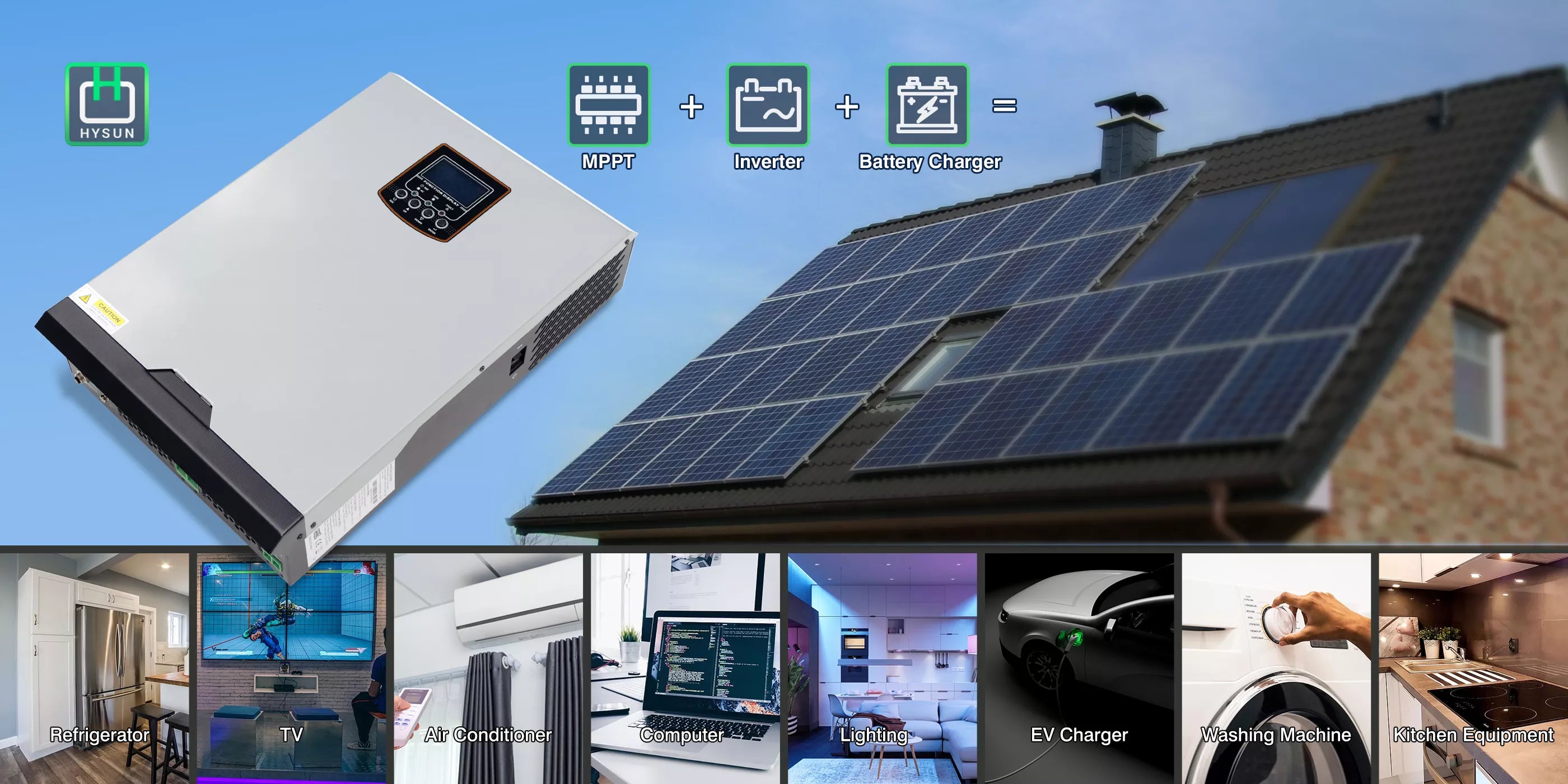 HYSUN multi-function solar inverter is combining functions of inverter, solar charger and battery charger to offer uninterruptible power support